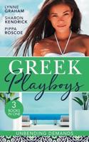 Greek Playboys. Unbending Demands
