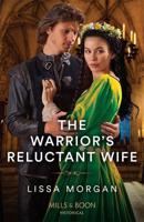 The Warrior's Reluctant Wife