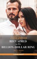 Reclaimed by His Billion-Dollar Ring