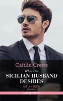 What Her Sicilian Husband Desires