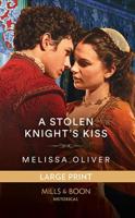 A Stolen Knight's Kiss