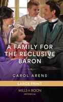 A Family for the Reclusive Baron