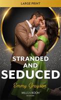 Stranded and Seduced