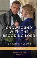 Snowbound With the Brooding Lord