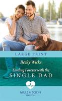 Finding Forever With the Single Dad