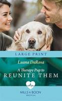 A Therapy Pup to Reunite Them