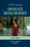 Unsolved Bayou Murder