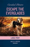Escape With the Everglades