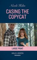 Casing the Copycat