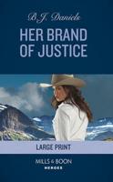 Her Brand of Justice