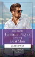 Hawaiian Nights With the Best Man
