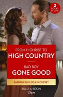 From Highrise to High Country