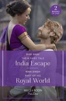 Their Fairy Tale India Escape