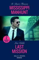 Mississippi Manhunt / Last Mission
