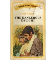 Dangerous Delight