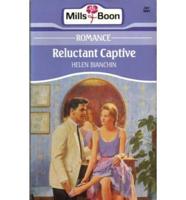 Reluctant Captive