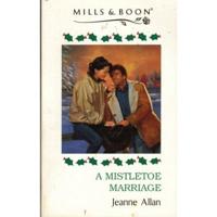 A Mistletoe Marriage
