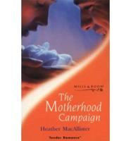 The Motherhood Campaign