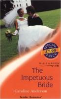 The Impetuous Bride