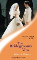 The Bridegroom's Vow