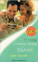 Comming Home to Daniel