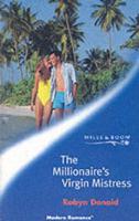 The Millionaire's Virgin Mistress