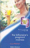 The Billionaire's Pregnant Mistress
