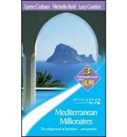 Mediterranean Millionaires