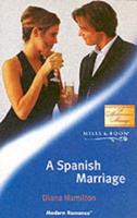 A Spanish Marriage