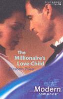 The Millionaire's Love-Child