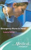 Emergency - Nurse in Need