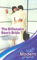 The Billionarie Boss's Bride