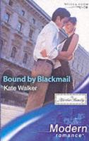 Bound by Blackmail