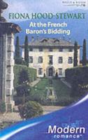 At the French Baron's Bidding