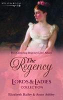The Regency Lords & Ladies Collection. Vol. 8