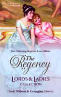 The Regency Lords & Ladies Collection. Vol. 16