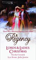 A Regency Lords & Ladies Christmas