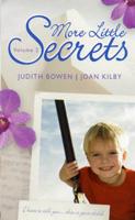 More Little Secrets. Vol. 2