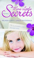 More Little Secrets. Vol. 1