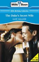 The Duke's Secret Wife