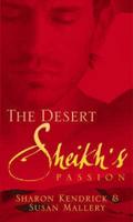 The Desert Sheikh's Passion