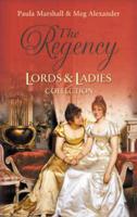 The Regency Lords & Ladies Collection. Vol. 26