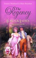The Regency Lords & Ladies Collection. Vol. 28