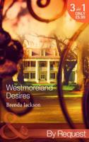 Westmoreland Desires