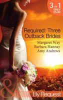 Required - Three Outback Brides