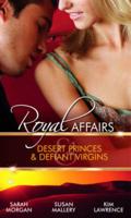 Desert Princes & Defiant Virgins