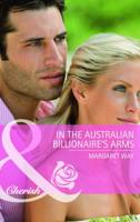 In the Australian Billionaire's Arms