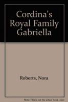 Cordina's Royal Family: Gabriella And Alexander