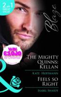 The Mighty Quinns. Kellan