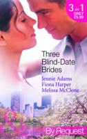 Three Blind-Date Brides